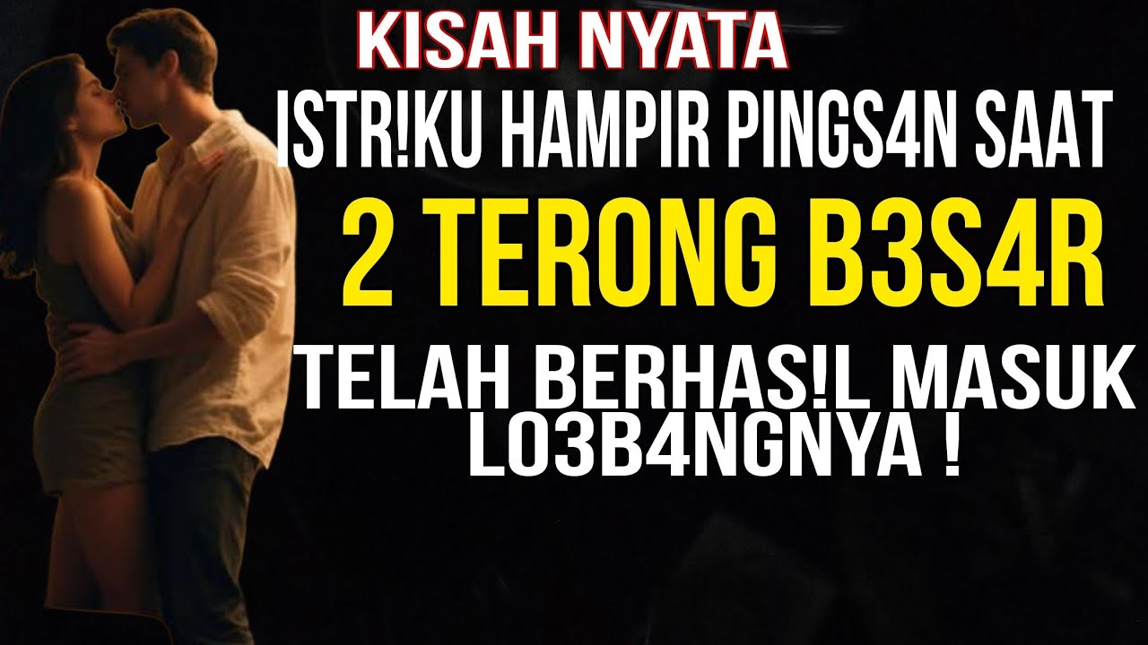 Demi Kebahagiaan Istri Aku Memberikan Kesempatan itu - Kisah Nyata