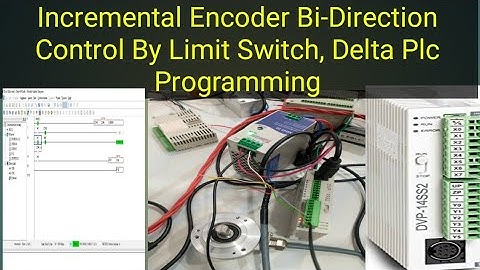 Incremental Encoder Bi-Direction Control By Limit Switch, Delta Plc Programming