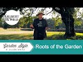 The Roots of Garden and Home | Garden Style (1703)