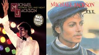 Michael Jackson P. Y. T.  and Workin Day And Night (Mashup)