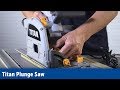 Titan Plunge Saw | Screwfix Titan Plunge Saw | Screwfix