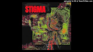 Video thumbnail of "STIGMA - Sensitive Paranoia"