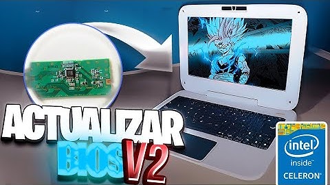 ¿Cómo actualizar la BIOS de la Canaima docente? Guía completa y paso a paso.