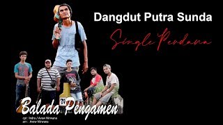Dangdut Putra Sunda - Balada Pengamen (Official Music Video)