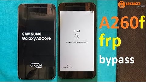 samsung a2 core |  A260 , android 8.1.0 frp bypass | without pc