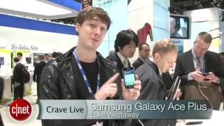 Samsung Galaxy Ace Plus hands on