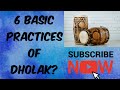 Dholak lesson  2  six basic practices of dholak