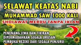 SELAWAT KEATAS NABI MUHAMMAD SAW