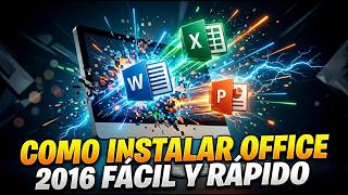 Instalar Office 2016 en PC ¡Fácil y Rápido!