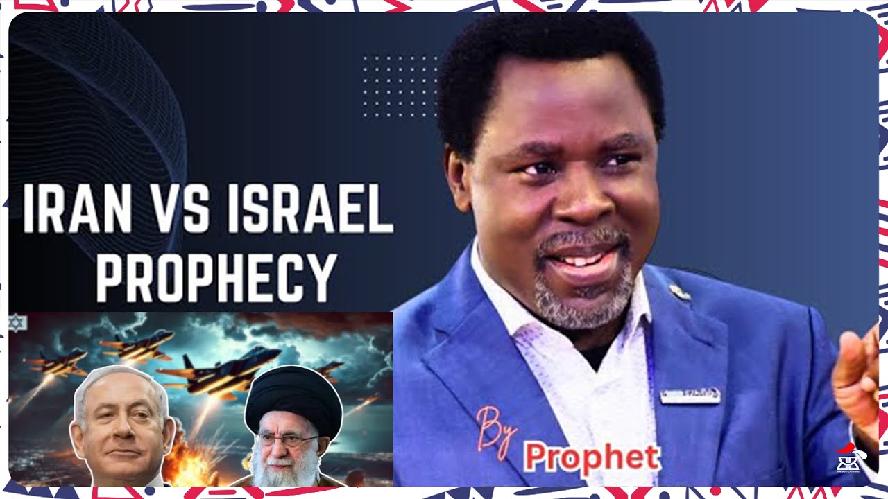 ISRAEL vs IRAN: IBYO TB. JOSHUA YERETSWE KURI IYI NTAMBARA NI ...