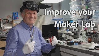 #199 How to improve your Maker Lab