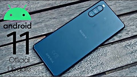 Sony Xperia 10 II Official Android 11 Update