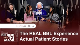 The Real BBL Experience  Actual Patient Stories