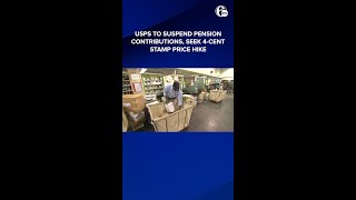 USPS to suspend pension contributions, seeks 4-cent stamp price hike