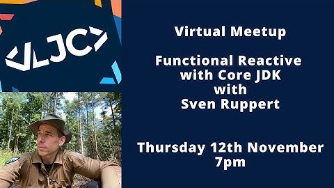 Functional Reactive with Core JDK with Sven Ruppert