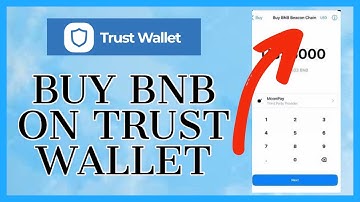 Trust Wallet Tutorial: How to Buy BNB on Trust Wallet 2023?