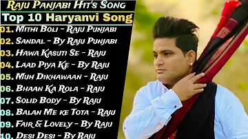 Raju Punjabi New Songs || New Haryanvi Song Jukebox 2024 || Raju Punjabi Best Haryanvi Songs Jukebox