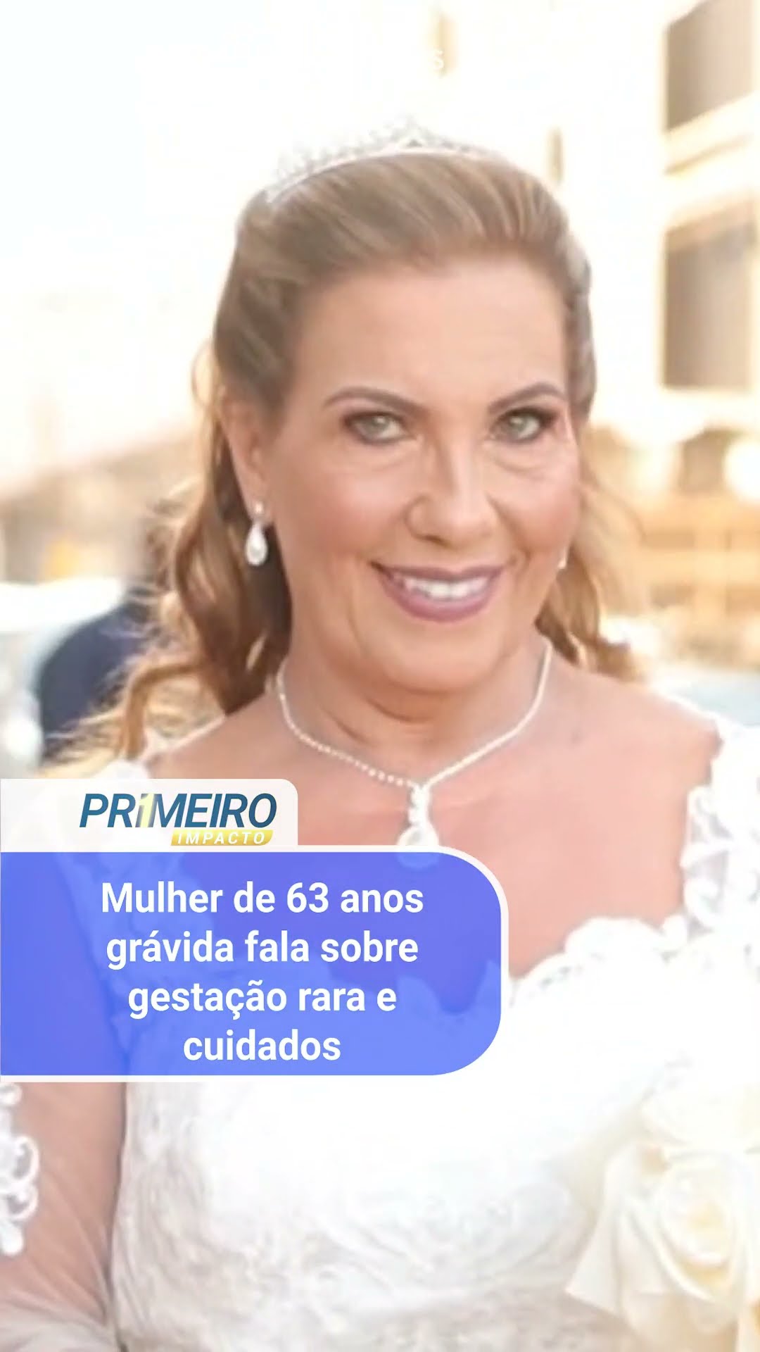 Mulher de 63 anos grávida fala sobre gestação rara e cuidados
