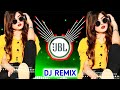 Dj remix song hard bass dj remix 90s bollywood  dj hindi song remix  love djremix djsong jbl