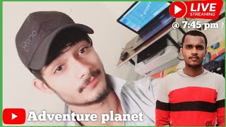 || Live Session 04|| Adventure Planet ||