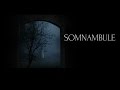 Somnambule lien vers court metrage