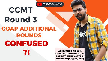 CCMT 2023 Round 3 : COAP 2023 Additional Rounds #aniruddhasir #gate2023 #coap #iit #mtech #ccmt #nit
