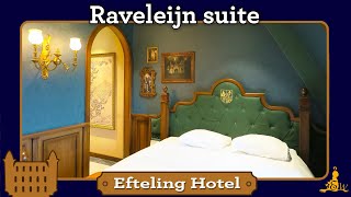 [#Efteling Hotel] Raveleijn suite