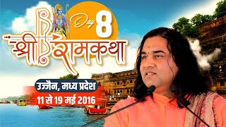 Shri Devkinandan Thakur Ji Maharaj - Shri Ram Katha Ujain Day 08 -18 .05. 2016