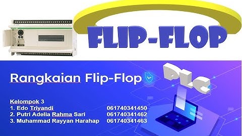 PLC Flip Flop Kelompok 3 Tutorial