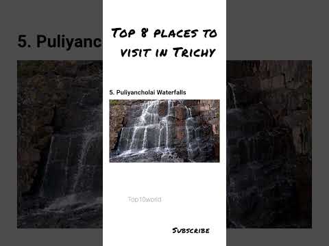 TOP 8 PLACES TO VISIT IN TRICHY...😃🥰 | Top10world | #trichy #places #top10world