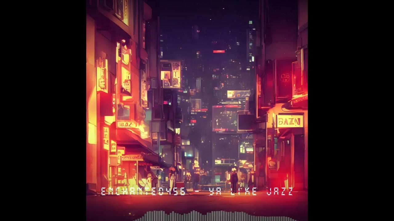 You like jazz - Enchanted456 - YouTube