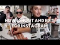 VLOG: HOW I SHOOT AND EDIT MY PHOTOS FOR INSTAGRAM