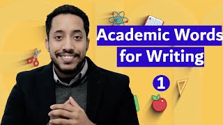 Academic words for writing كلمات أكاديمية مفيدة للكتابة