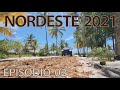 Expedição Nordeste 2021 - Episódio 02