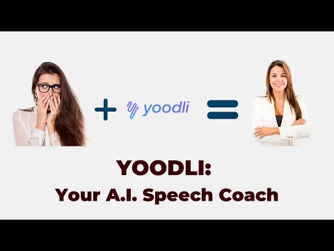 Yoodli: The A.I. Speech Coach for Public Speaking