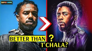 Killmonger was Better than T'Challa? 😱| Super India