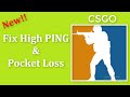 CSGO - How To Fix High Ping & Pocket Loss!!!
