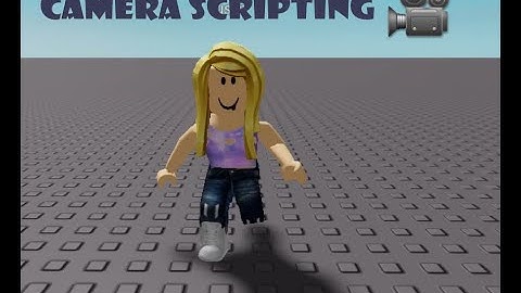 Roblox camera scripting - Part 1