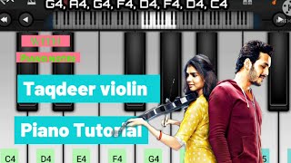 Taqdeer Violin music piano tutorial | with piano notes | hello tune | Easy to learn | Must watch | Resimi