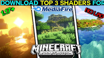 Top 3 No Lag Shaders For MCPE 1.18 ! Best Shaders For Minecraft PE | MCPE best shaders
