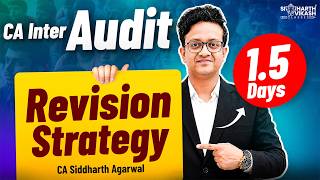 CA Inter Audit Revision Strategy | CA Siddharth Agarwal