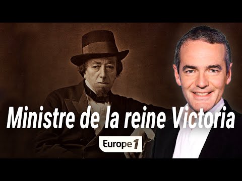 Au cœur de l&rsquo;histoire : Disraeli, Premier ministre de la reine Victoria (Franck Ferrand)