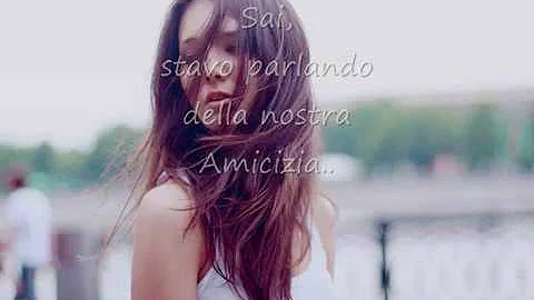 Cosa dire alla migliore amica?