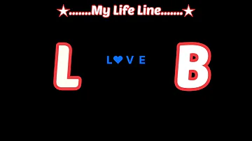 L B Latter Status | B L Name Whatsapp Status |L B Love Song#Love#Whatsapp#Status#Akash_Editing_Video