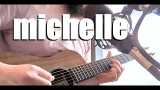 524. Michelle - The Beatles - Guitar Cover