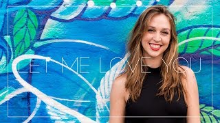 Let Me Love You (Justin Bieber) - Luisah - Cover