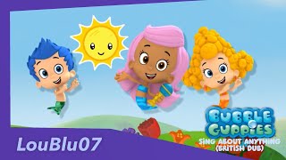 Bubble Guppies - Sing About Everything British Dub
