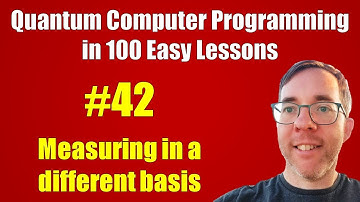 #42/100: Measuring in a different basis || Quantum Computer Programming in 100 Easy Lessons