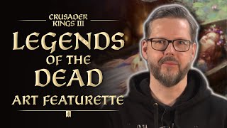 Crusader Kings III: Legends of the Dead - Art Featurette