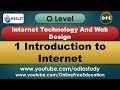 O Level - 1 Introduction to Internet